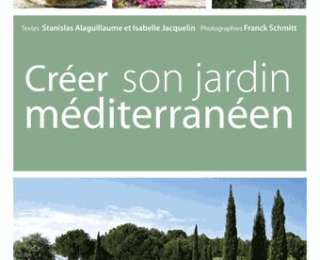 Créer son jardin méditerranéen